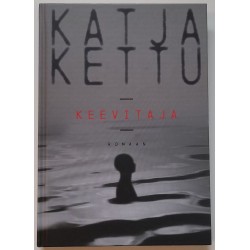 Keevitaja - Katja Kettu