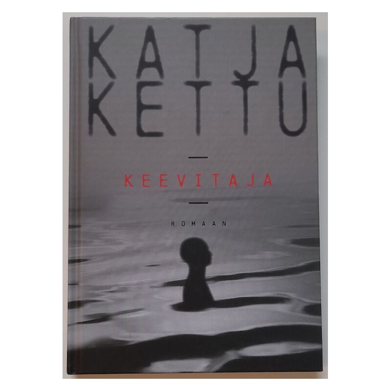 Keevitaja - Katja Kettu