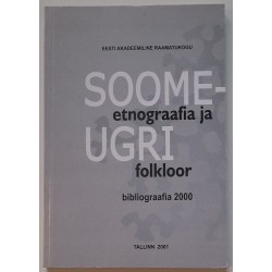 Soome-ugri etnograafia ja folkloor - Eve Põllupuu