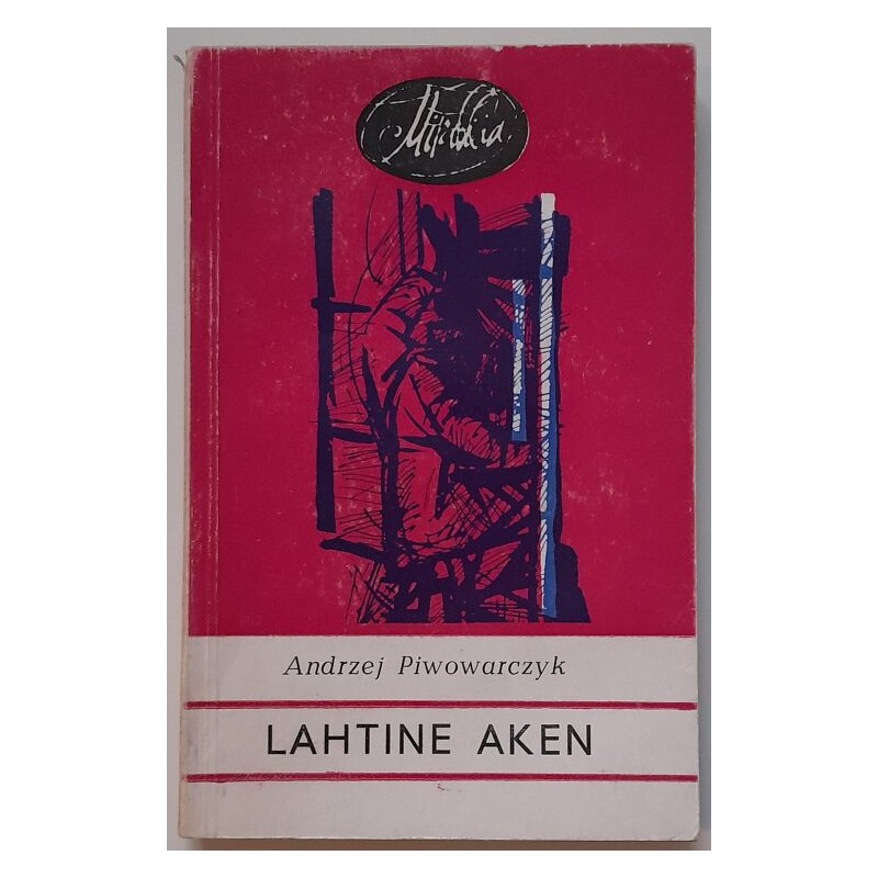Lahtine aken - Andrzej Piwowarczyk