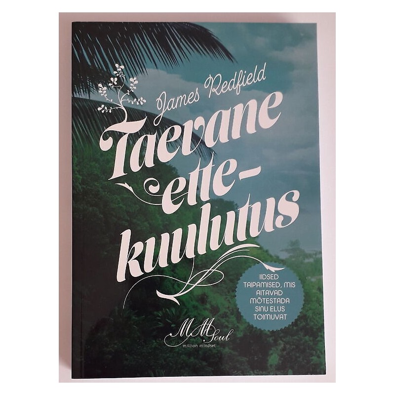 Taevane ettekuulutus. James Redfield