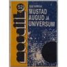 Mustad augud ja universum - Igor Novikov