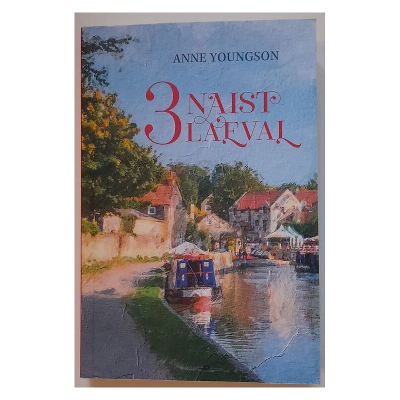 Kolm naist laeval - Anne Youngson