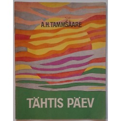 Tähtis päev - Anton Hansen...