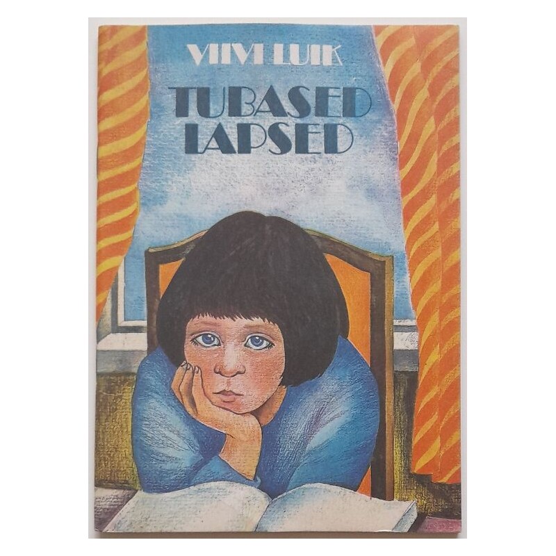 Tubased lapsed - Viivi Luik