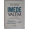 Imede valem. Hal Elrod