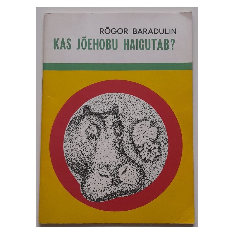 Kas jõehobu haigutab - Rõgor Baradulin