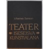 Teater iseseisva kunstialana - Johannes Semper