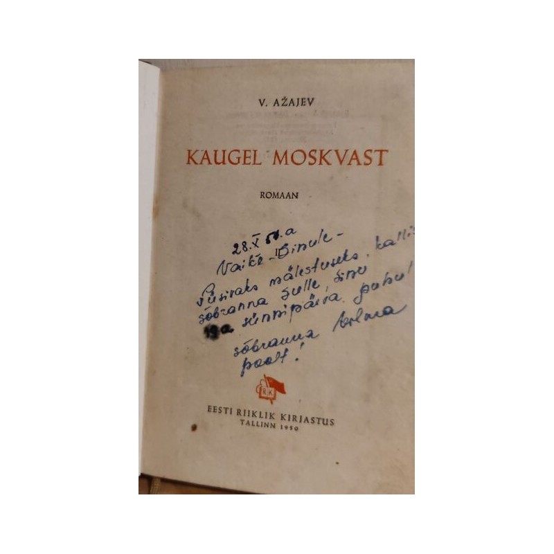 Kaugel Moskvast