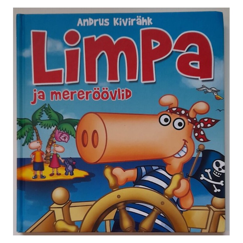 Limpa ja mereröövlid - Andrus Kivirähk