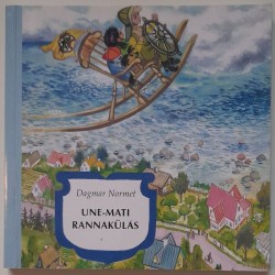 Une-Mati rannakülas -...