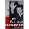 Vastasseis - Tiit Madisson