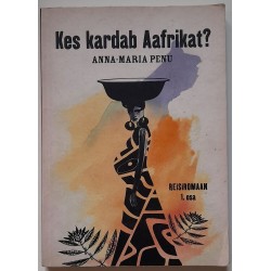 Kes kardab Aafrikat -...