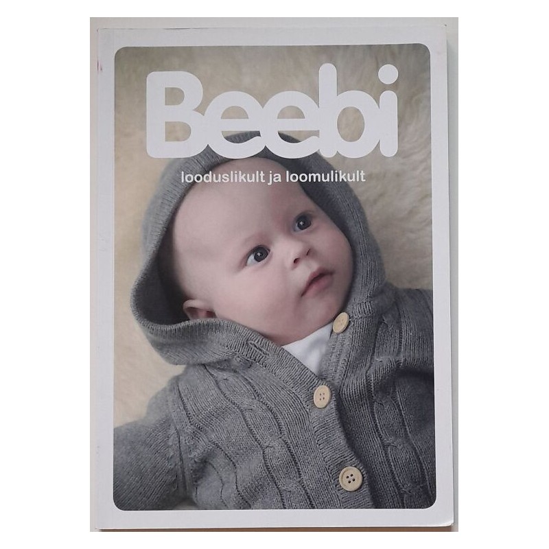 Beebi looduslikult ja loomulikult