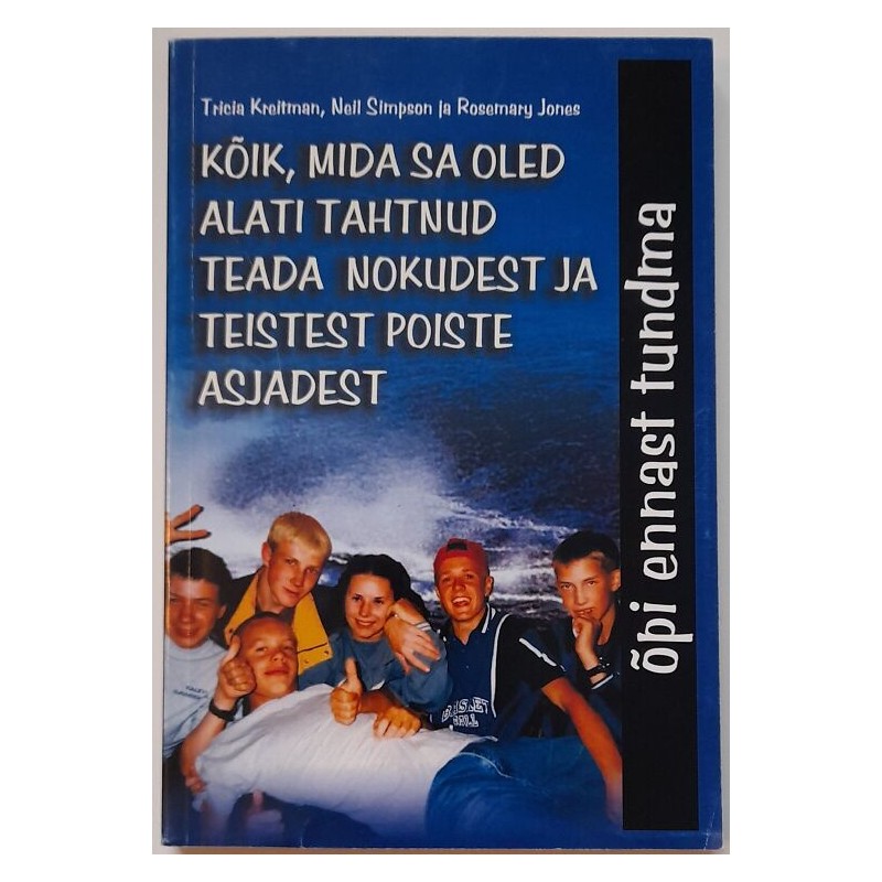 Õpi ennast tundma - T. Kreitman, N. Simpson, R. Jones