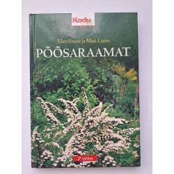 Põõsaraamat. Mari Laane ja...