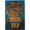 Inkade kuld - Clive Cussler