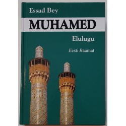 Muhamed. Elulugu - Essad Bey