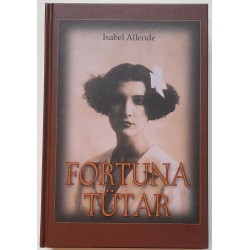 Fortuna tütar - Isabel Allende