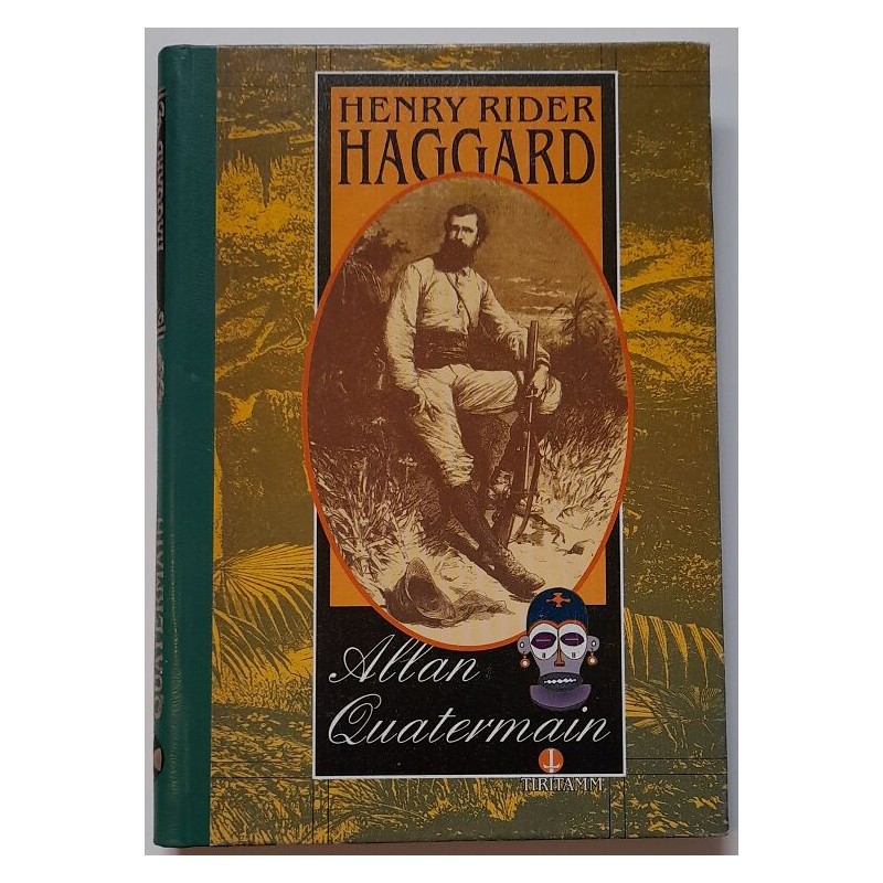 Allan Quatermain - Henry Rider Haggard
