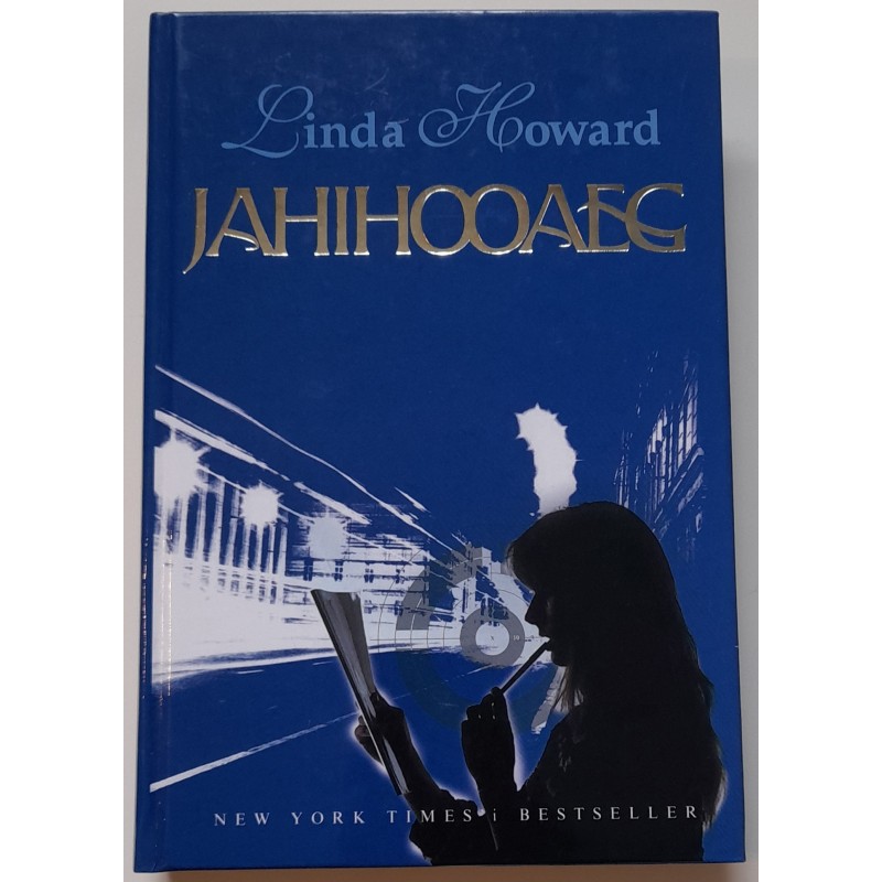 Jahihooaeg - Linda Howard
