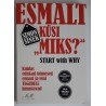 Esmalt küsi Miks Simon Sinek