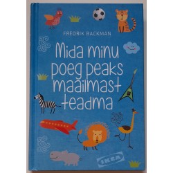 Mida minu poeg peaks...