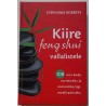 Kiire feng shui vallalistele - Stephanie Roberts