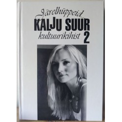 Järelhüppeid kultuurikihist 2