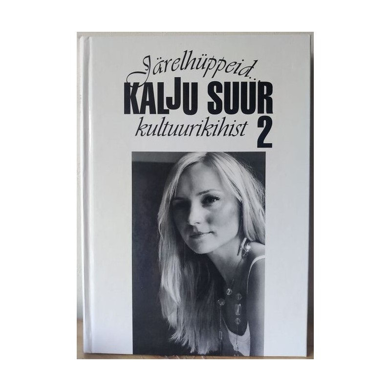 Järelhüppeid kultuurikihist 2