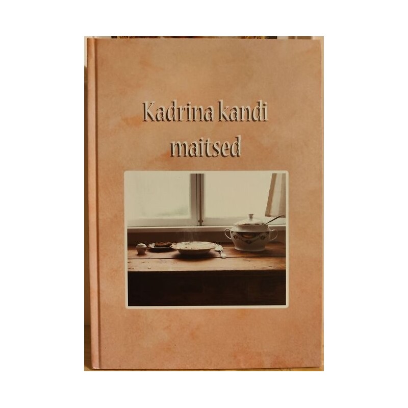Kadrina kandi maitsed