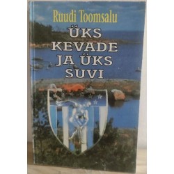 Üks kevade ja üks suvi