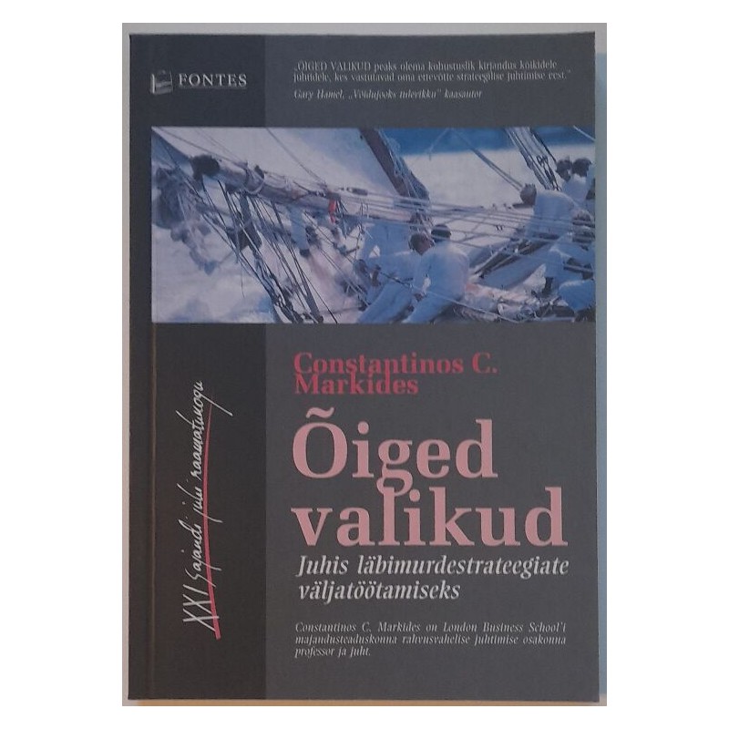Õiged valikud. Juhis läbimurdestrateegiat​e väljatöötamiseks