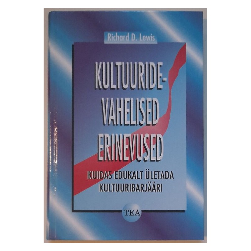 Kultuuridevahelised erinevused - Richard D. Lewis