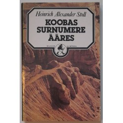 Koobas Surnumere ääres -...