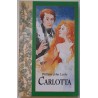 Carlotta - William John Locke