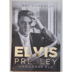 Elvis Presley. Üksildane...