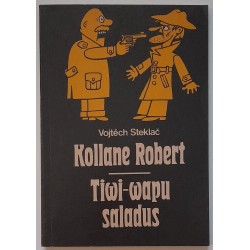 Kollane Robert. Tiwi-Wapu...