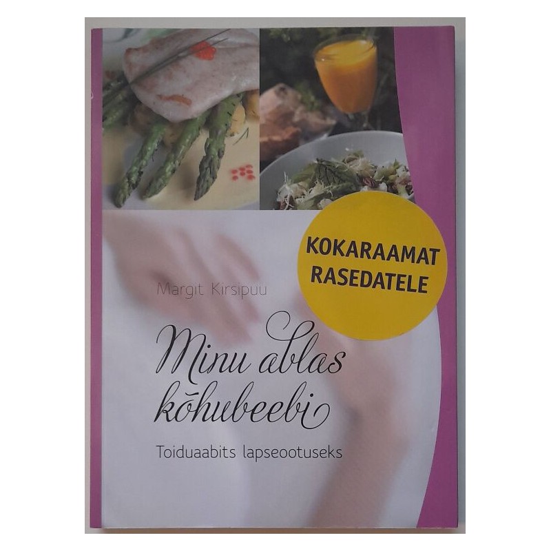 Minu ablas kõhubeebi - Margit Kirsipuu