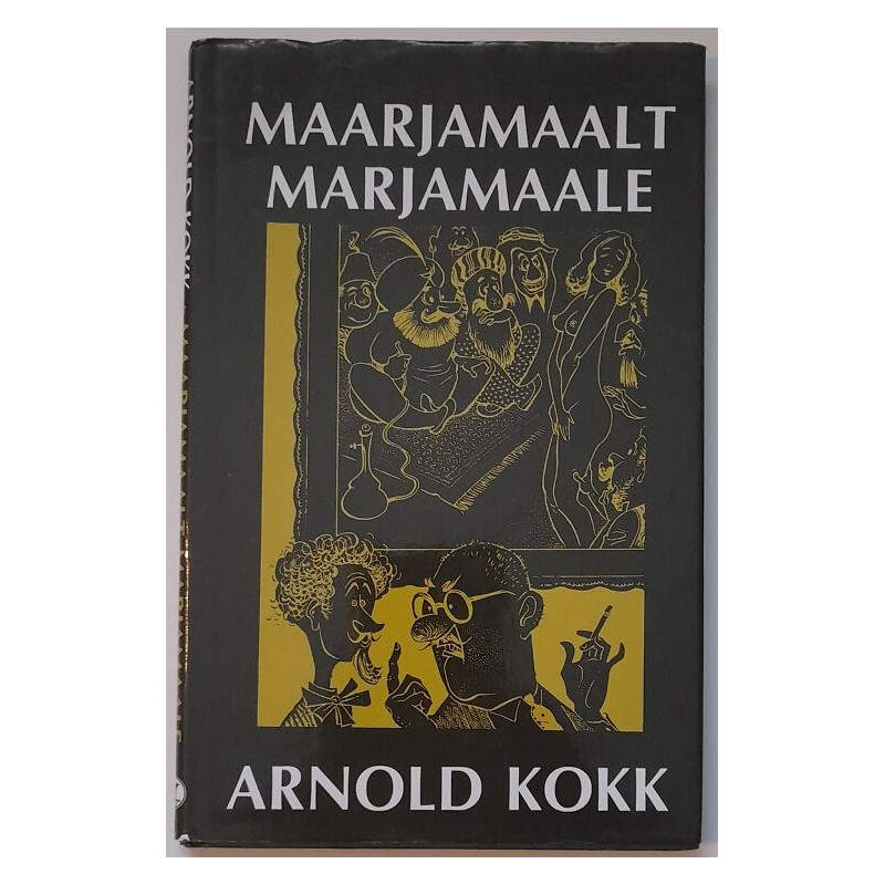 Maarjamaalt marjamaale - Arnold Kokk