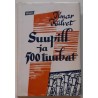Suupill ja 500 tuubat - Ilmar Külvet