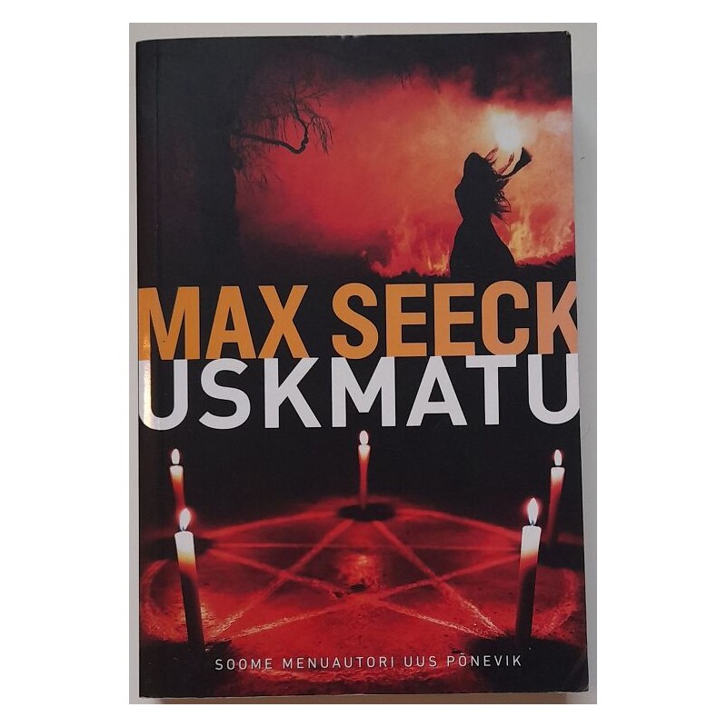 Uskmatu - Max Seeck