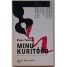 Minu kuritööd - Enno Tammer