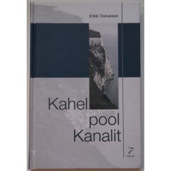 Kahel pool kanalit - Erkki...