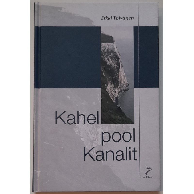 Kahel pool kanalit - Erkki Toivanen