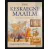 Keskaegne maailm. Mike Corbishley