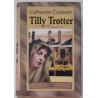 Tilly Trotter - Catherine Cookson