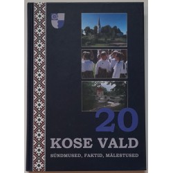 Kose vald 20. Sündmused,...