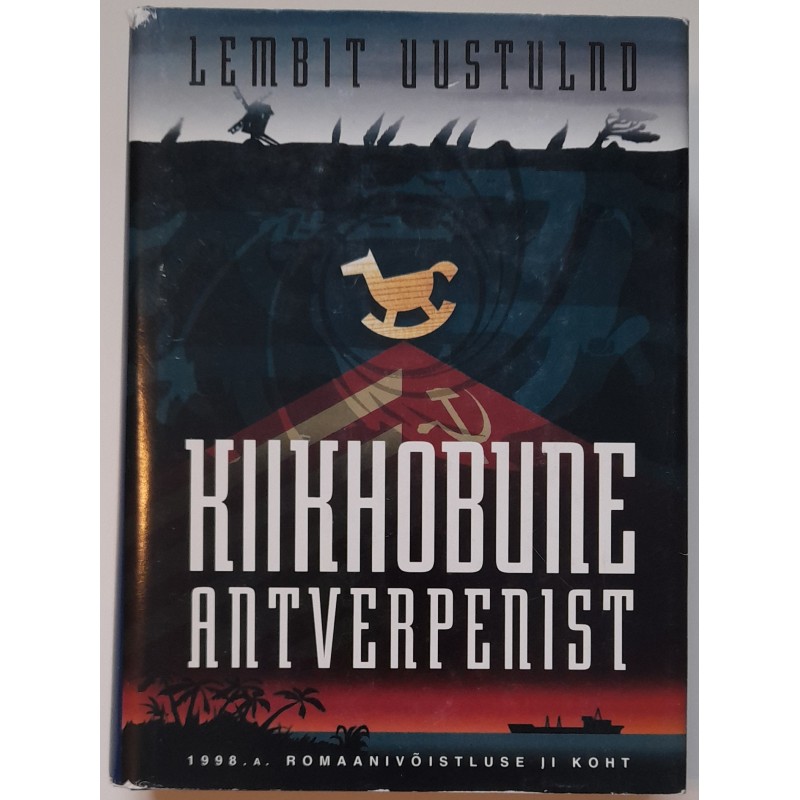Kiikhobune Antverpenist - Lembit Uustulnd