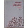 Sammud käänulisel teel. Eesti õenduse arengust 21. sajandini